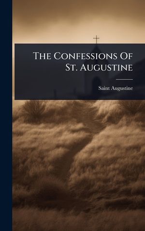 The Confessions Of St. Augustine image number 0