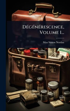D&Atilde;(c)g&Atilde;(c)n&Atilde;(c)rescence, Volume 1... image number 0