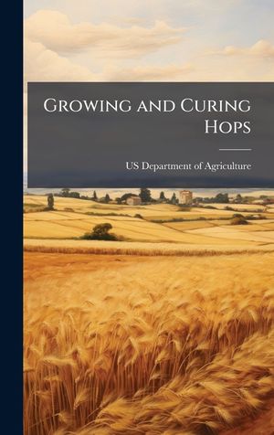 Growing and Curing Hops image number 0