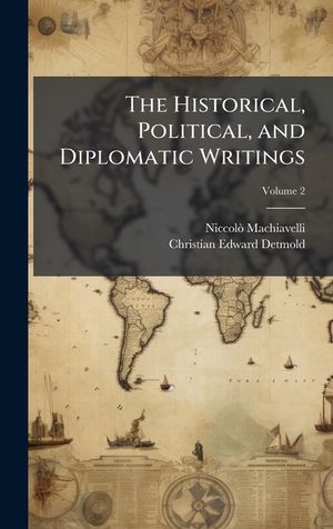 The Historical, Political, and Diplomatic Writings image number 0