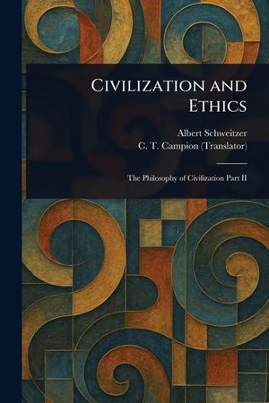 Civilization and Ethics image number 0