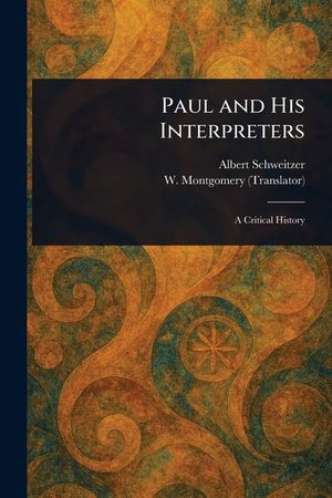 Paul and His Interpreters image number 0