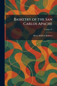 Basketry of the San Carlos Apache