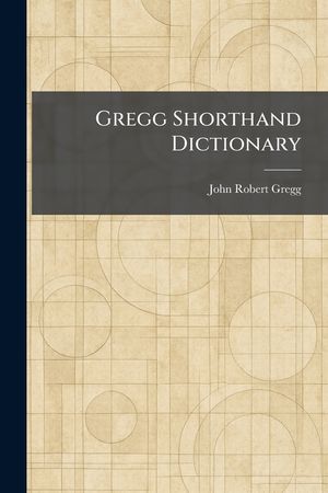 Gregg Shorthand Dictionary image number 0
