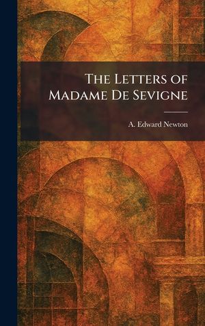 The Letters of Madame De Sevigne image number 0