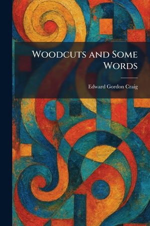 Woodcuts and Some Words image number 0