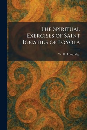 The Spiritual Exercises of Saint Ignatius of Loyola image number 0