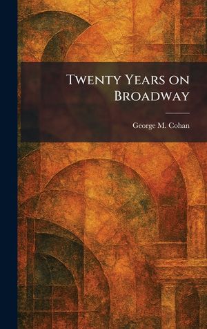 Twenty Years on Broadway image number 0