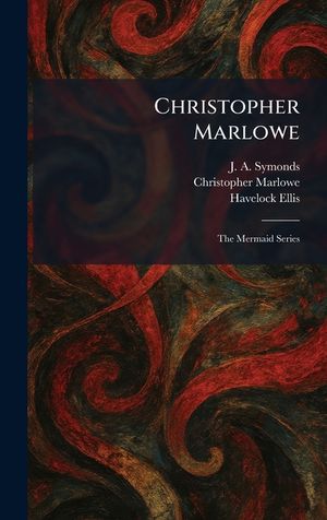 Christopher Marlowe: The Mermaid Series image number 0