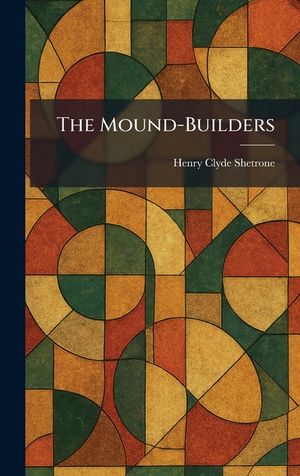 The Mound-Builders image number 0