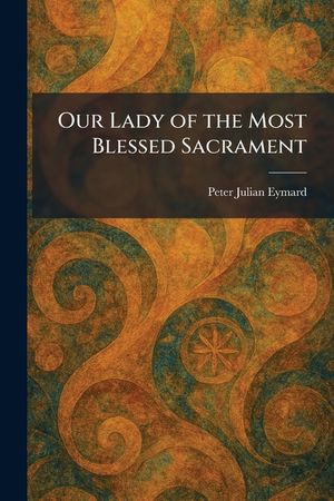 Our Lady of the Most Blessed Sacrament image number 0