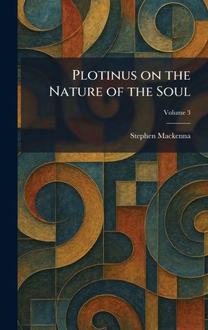 Plotinus on the Nature of the Soul image number 0