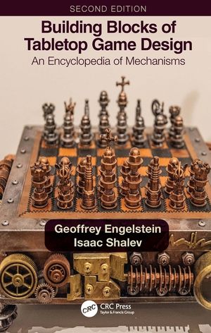 Building Blocks of Tabletop Game Design: An Encyclopedia of Mechanisms image number 0