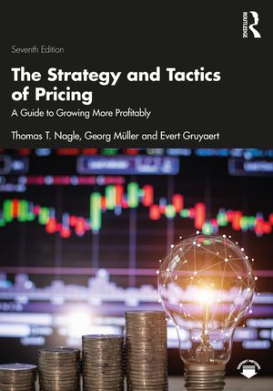 The Strategy and Tactics of Pricing: A Guide to Growing More Profitably image number 0