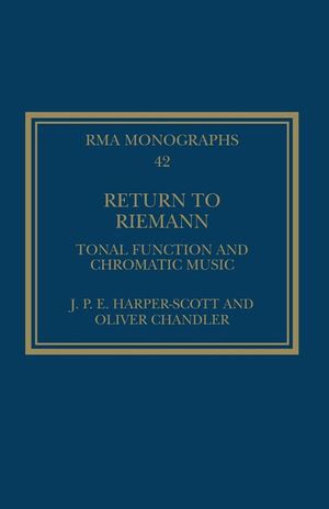Return to Riemann: Tonal Function and Chromatic Music image number 0