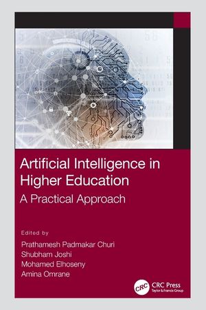 Artificial Intelligence in Higher Education: A Practical Approach image number 0