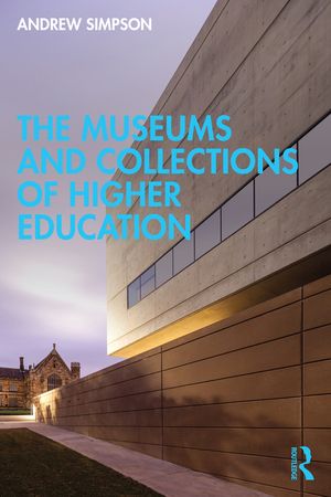 The Museums and Collections of Higher Education image number 0
