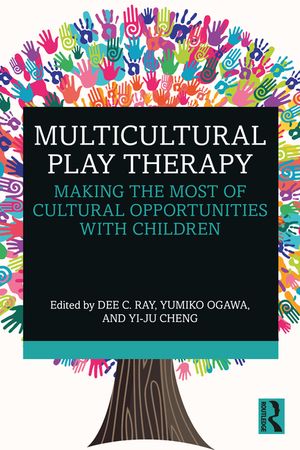 Multicultural Play Therapy: Making the Most of Cultural Opportunities with Children image number 0
