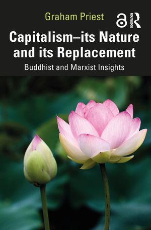Capitalism--Its Nature and Its Replacement: Buddhist and Marxist Insights image number 0