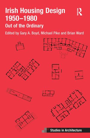 Irish Housing Design 1950 - 1980: Out of the Ordinary image number 0
