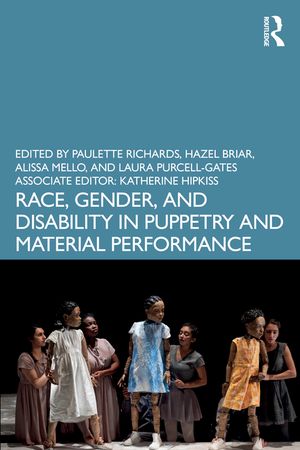 Race, Gender and Disability in Puppetry image number 0