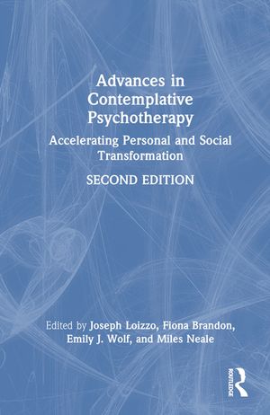 Advances in Contemplative Psychotherapy: Accelerating Personal and Social Transformation image number 0