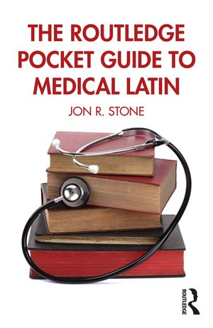 The Routledge Pocket Guide to Medical Latin image number 0