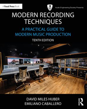 Modern Recording Techniques: A Practical Guide to Modern Music Production image number 0