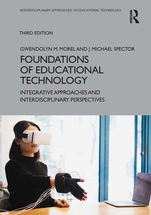 Foundations of Educational Technology: Integrative Approaches and Interdisciplinary Perspectives image number 0