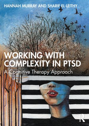 Working with Complexity in PTSD: A Cognitive Therapy Approach image number 0