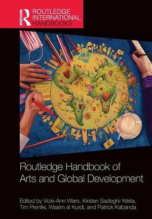 Routledge Handbook of Arts and Global Development image number 0