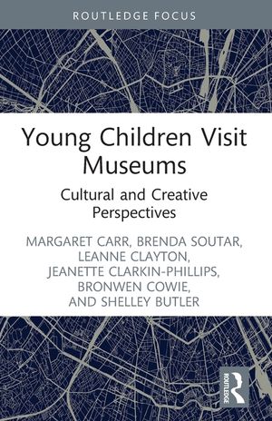 Young Children Visit Museums: Cultural and Creative Perspectives image number 0