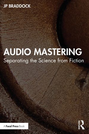 Audio Mastering: Separating the Science from Fiction image number 0