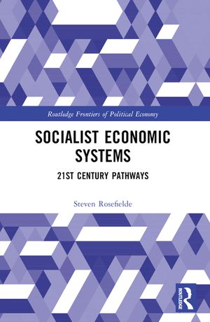 Socialist Economic Systems: 21st Century Pathways image number 0