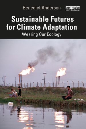 Sustainable Futures for Climate Adaptation: Wearing Our Ecology image number 0