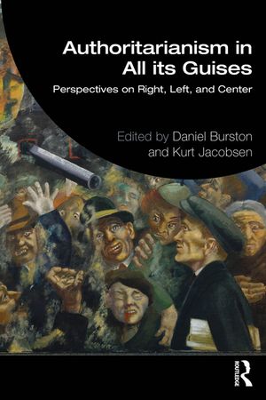 Authoritarianism in All Its Guises: Perspectives on Right, Left and Center image number 0