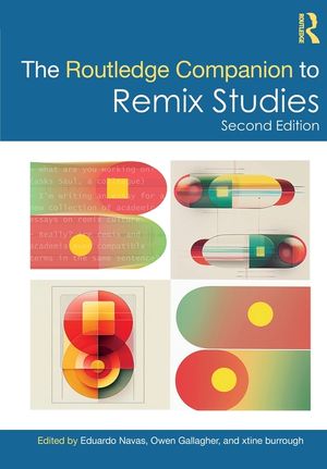 The Routledge Companion to Remix Studies image number 0