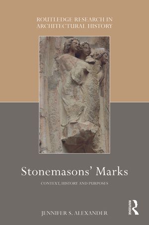 Stonemasons' Marks: Context, History and Purposes image number 0