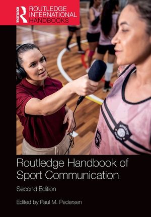 Routledge Handbook of Sport Communication image number 0