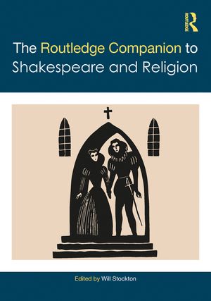 The Routledge Companion to Shakespeare and Religion image number 0