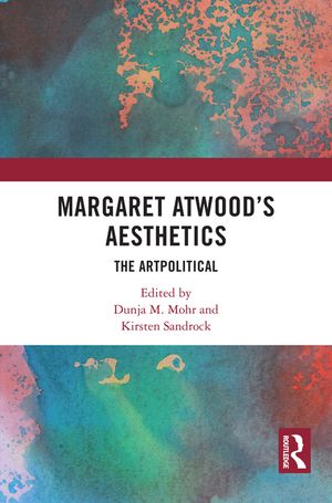 Margaret Atwood's Aesthetics: The Artpolitical image number 0