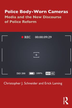 Police Body-Worn Cameras: Media and the New Discourse of Police Reform image number 0