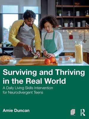 Surviving and Thriving in the Real World: A Daily Living Skills Intervention for Neurodivergent Teens image number 0