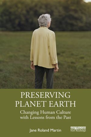 Preserving Planet Earth: Changing Human Culture with Lessons from the Past image number 0