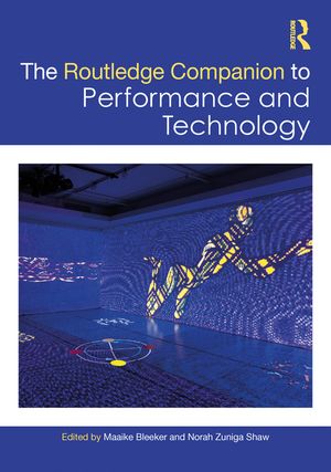 Routledge Companion to Performance and Technology image number 0