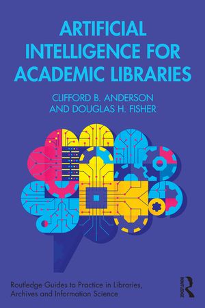 Artificial Intelligence for Academic Libraries image number 0