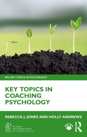 Key Topics in Coaching Psychology image number 0