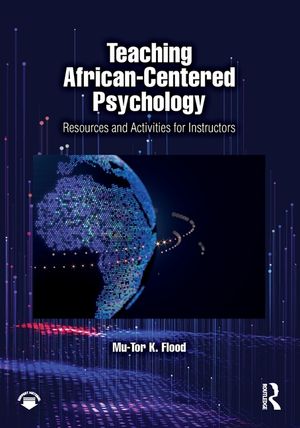 Teaching African-Centered Psychology: Resources and Activities for Instructors image number 0