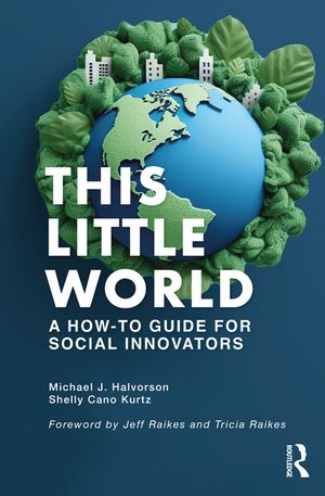 This Little World: A How-To Guide for Social Innovators image number 0