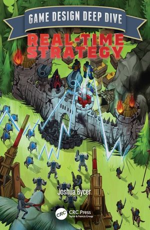 Game Design Deep Dive: Real-Time Strategy image number 0